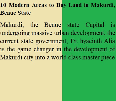 10 Modern Areas to Buy Land in Makurdi, Benue State